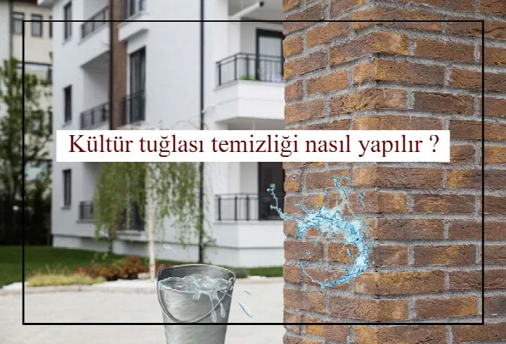 Kültür tuğlası cephenin temizliği